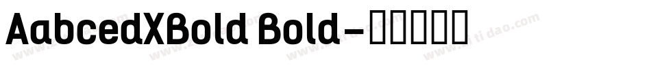 AabcedXBold Bold字体转换